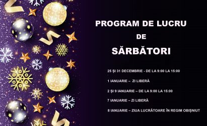 PROGRAM DE LUCRU DE SĂRBĂTORI