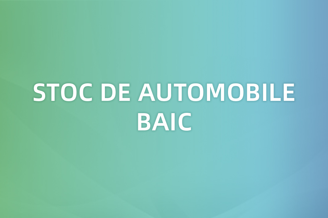 Stoc de automobile Baic